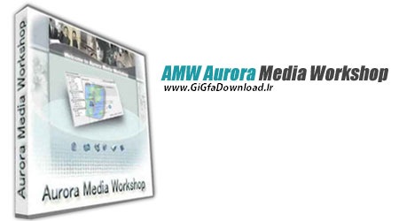 AMW Aurora Media Workshop مبدل قدرتمند فایل های صوتی و تصویری Aurora Media Workshop 3.4.46 Final