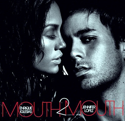 Enrique Iglesias Ft Jennifer Lopez - Mouth 2 Mouth