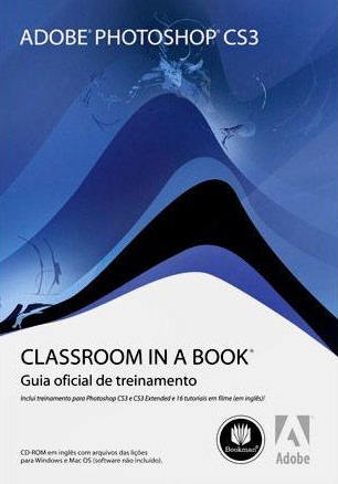 Adobe Photoshop CS3 Classroom in a Book