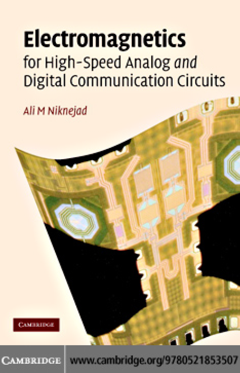 Electromagnetics for High-Speed Analog and Digital Communication Circuits