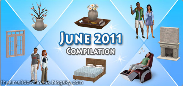 دانلود مجموعه لباس و لوازم منزل June 2011 Compilation برای سیمز3