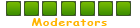 Moderators Moderators