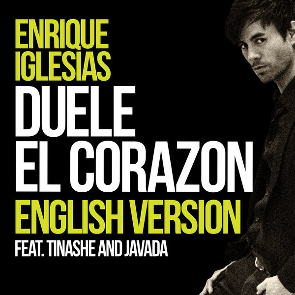 دانلود آهنگ جدید Enrique Iglesias و Tinasheو Javada به نام Duele El Corazon