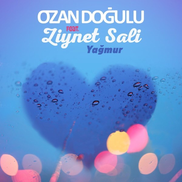http://s2.picofile.com/file/8262590618/ozan_dogulu_feat_ziynet_sali_yagmur_2016_single.jpg