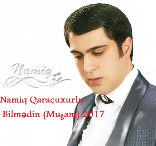 Namiq Qaraçuxurlu